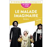 Le Malade imaginaire - Bac 2024 Parcours : spectacles et comédie - Molière - Flammarion - Poche - Scolaire / Universitaire