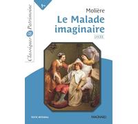Le Malade imaginaire - Classiques et Patrimoine