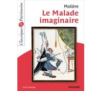 Le Malade imaginaire - Classiques et Patrimoine 2016 - Molière - Magnard - Poche - Scolaire / Universitaire