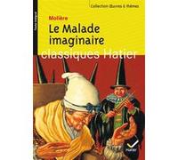 Le Malade imaginaire Molière (Auteur)