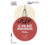 Le Malade imaginaire - Molière - Gallimard - Poche - Scolaire / Universitaire