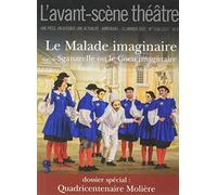 Le Malade imaginaire / Sganarelle ou le Cocu imaginaire