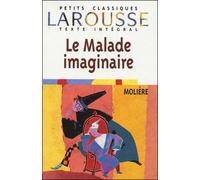 Le Malade imaginaire, texte intégral