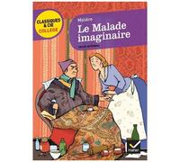 Molière, Hélène Ricard – Le Malade imaginaire – Broché – Hatier