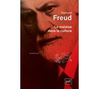 Le malaise dans la culture - Sigmund Freud - Puf - broché - Etude