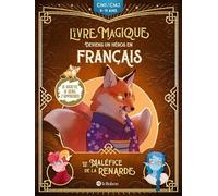 Le maléfice de la renarde – Deviens un héros en français avec Le livre magique – 9/11 ans – CM1/CM2