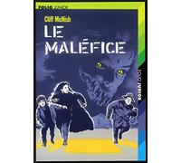 Le Maléfice, tome 1