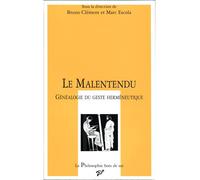 Le malentendu Généalogie du geste herméneutique - Marc Escola - Presses Universitaires Vincennes - broché - Etude