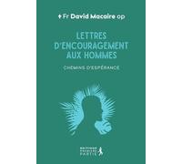 Le Malfini: Lettre d'encouragement aux hommes de la société antillaise
