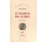 Le Malheur des autres – Gallimard