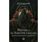 Le malheur est venu à Sarnath - Howard Phillips Lovecraft (Literatur, Horror auf Polnisch)