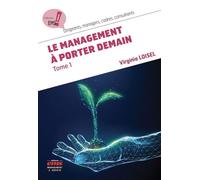 Le management à porter demain - Tome 1 - Virginie Loisel - Ems Management Et Societes - broché - Etude