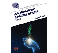 Le management à porter demain - Virginie Loisel - Ems Management Et Societes - broché - Etude