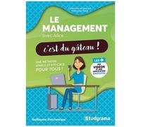 Le Management Avec Alice - C'est Du Gâteau !