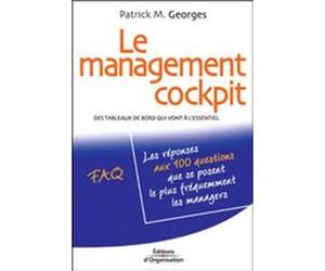 Le management cockpit Patrick M. Georges (Auteur)