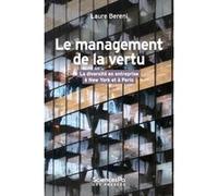 Le management de la vertu: La diversité en entreprise à New York et à Paris