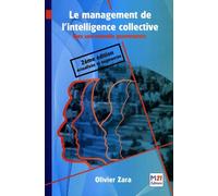 Le management de l'intelligence collective : Vers une nouvelle gouvernance