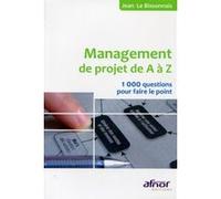 Le management de projet de A à Z Jean Le Bissonnais (Auteur)