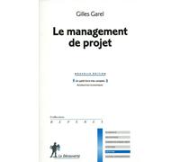 Le management de projet - Gilles Garel - La découverte - Poche - Scolaire / Universitaire
