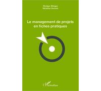 Le management de projets en fiches pratiques - Jean-Pierre Debourse - L'harmattan - broché - Etude
