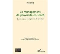 Ioana Boanca – Management de proximité en santé: Questions pour des ingénieries de formation–Broché