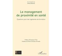 Le management de proximité en santé: Questions pour des ingénieries de formation