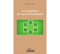 Le management des approvisionnements - Jean-Valère Mbani - L'harmattan - broché - Guide