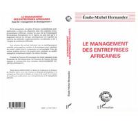 Le management des entreprises africaines - Emile Michel Hernandez - L'harmattan - broché - Livre
