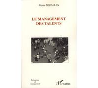 Pierre Miralles – Le management des talents – Essai – Broché