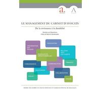 Le management du cabinet d'avocats De la croissance à la durabilité - Van wassenhove s. - Anthemis - broché - Etude