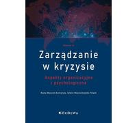 Le management en crise - Sylwia Wojciechowska-Filipek, Beata Mazurek-Kucharska (Management-Literatur auf Polnisch)