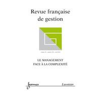 Le management face a la complexite revue franþaise de gestio - Journee - Hermes Science Publications - broché - Livre