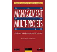 Le Management Multi-Projets. Optimiser Le Developpement De Produits