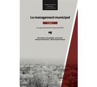 Le management municipal, Tome 1 Serge Belley (Auteur)