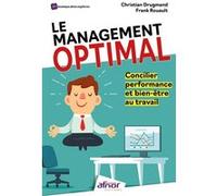 Le management optimal Frank Rouault (Auteur), Christian Drugmand (Auteur)