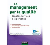 Le management par la qualité dans les services à la personne