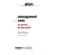 Le management par le sens - Sylvie Trosa - Centre National De Documentation Pedagogique - broché - Etude