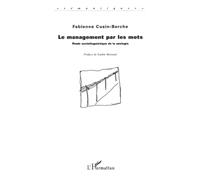 Le Management par les Mots: Etude sociolinguistique de la néologie