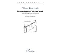 Le Management Par Les Mots - Etude Sociolinguistique De La Néologie