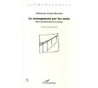 Le Management Par Les Mots - Etude Sociolinguistique De La Néologie