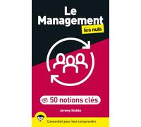 Le Management pour les Nuls en 50 notions clés, 2e éd