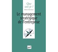 Le management stratégique de l'entreprise