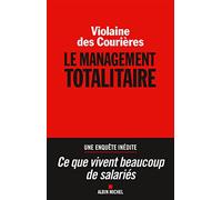 Le Management totalitaire