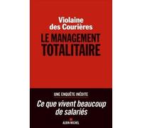Le Management totalitaire