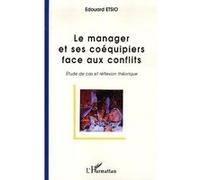 Le manager et ses coéquipiers face aux conflits