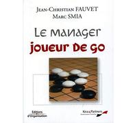 Le manager joueur de go