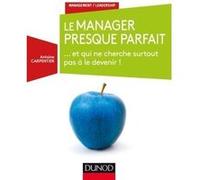 La Manager Presque Parfait - Et Qui Ne Cherche Surtout Pas À Le Devenir !