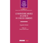 Le mandataire amiable du livre VI du Code de commerce - Augustin Beslier - Lgdj - broché - Manuel