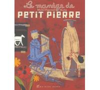 Le Manège de petit Pierre