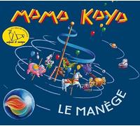 LE MANÈGE - MAMA KAYA
